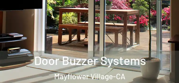  Door Buzzer Systems Mayflower Village-CA